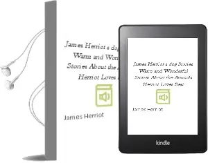James Herriot'S dog Stories: Warm and Wonderful Stories About the Animals Herriot Loves Best Audiobook download free by James Herriot
