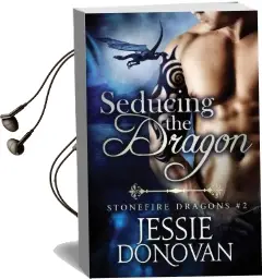Seducing the Dragon Audiobook download free by Jessie Donovan