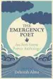 Audiobook The Emergency Poet: An Anti-Stress Poetry Anthology author Deborah Alma
