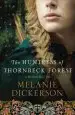 Audiobook The Huntress of Thornbeck Forest author Melanie Dickerson