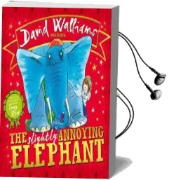 The Slightly Annoying Elephant Audiobook download free by David Walliams