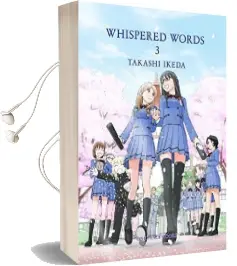 Whispered Words Volume 3 Audiobook download free by Takashi Ikeda