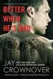 Audiobook Better When He'S bad: A Welcome to the Point Novel author Jay Crownover