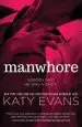 Audiobook Manwhore author Katy Evans