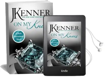 On my Knees: Stark International 2 Audiobook download free by J. Kenner