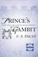 Audiobook Prince'S Gambit: Captive Prince Book two author C S Pacat