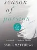 Audiobook Season of Passion: Seasons Series Book 2 author Sadie Matthews