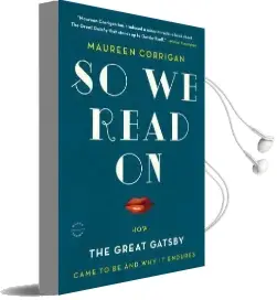 So we Read on: How the Great Gatsby Came to be and why it Endures Audiobook download free by Maureen Corrigan