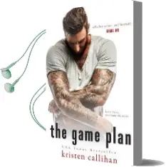 The Game Plan Audiobook download free by Kristen Callihan