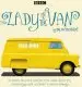 Audiobook The Lady in the van: A bbc Radio 4 Adaptation author Alan Bennett