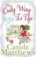 Audiobook The Only way is up author Carole Matthews