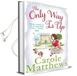 The Only way is up Audiobook download free by Carole Matthews
