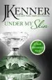 Audiobook Under my Skin: Stark International 3 author J. Kenner