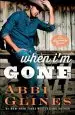 Audiobook When i'm Gone: A Rosemary Beach Novel author Abbi Glines