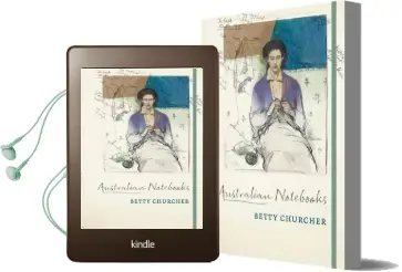 Australian Notebooks Audiobook download free by Betty Churcher