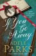 Audiobook If you go Away author Adele Parks