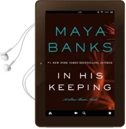 In his Keeping: A Slow Burn Novel Audiobook download free by Maya Banks