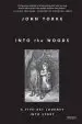 Audiobook Into the Woods: A Five-Act Journey Into Story author John Yorke