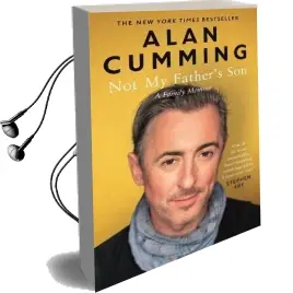 Not my Father'S son: A Family Memoir Audiobook download free by Alan Cumming