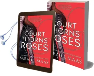 A Court of Thorns and Roses Audiobook download free by Sarah J. Maas