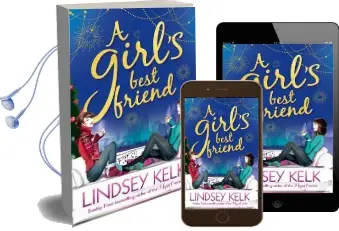 A Girl'S Best Friend Audiobook download free by Lindsey Kelk