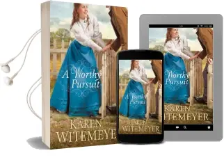 A Worthy Pursuit Audiobook download free by Karen Witemeyer