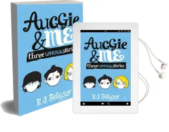 Auggie & me: Three Wonder Stories Audiobook download free by R. J. Palacio