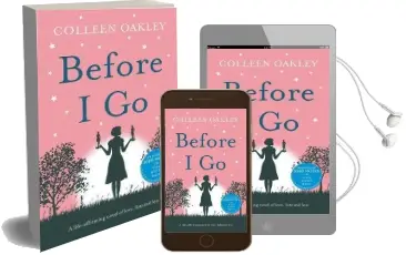 Before i go Audiobook download free by Colleen Oakley