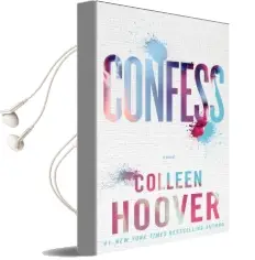 Confess: A Novel Audiobook download free by Colleen Hoover