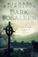 Audiobook Dark Rosaleen: A Famine Novel author Michael Nicholson