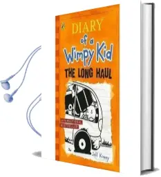 Diary of a Wimpy kid # 9: The Long Haul Audiobook download free by Jeff Kinney