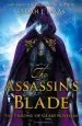 Audiobook The Assassin'S Blade: The Throne of Glass Novellas author Sarah J. Maas