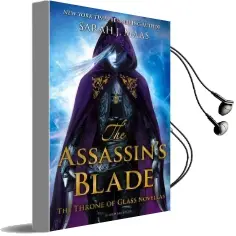 The Assassin'S Blade: The Throne of Glass Novellas Audiobook download free by Sarah J. Maas