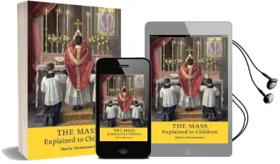 The Mass Explained to Children Audiobook download free by Maria Montessori