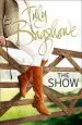 Audiobook The Show: Racy, Pacy and Very Funny! author Tilly Bagshawe