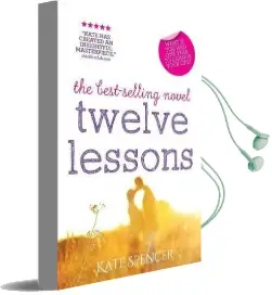 Twelve Lessons Audiobook download free by Kate Spencer