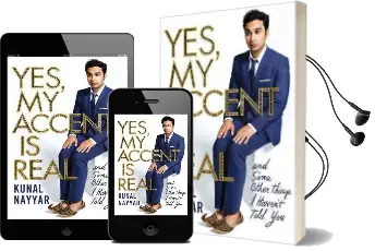 Yes, my Accent is Real: A Memoir Audiobook download free by Kunal Nayyar