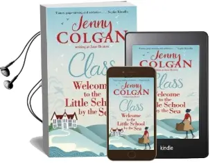 Class: Welcome to the Little School by the sea Audiobook download free by Jane Beaton