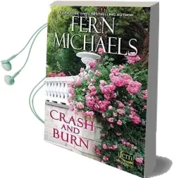Crash and Burn Audiobook download free by Fern Michaels