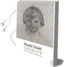 Cruelty Audiobook download free by Roald Dahl