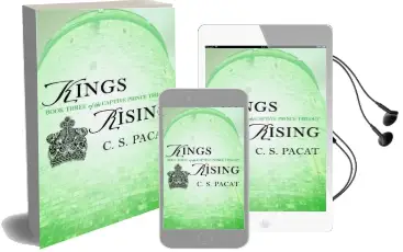 Kings Rising: Book Three of the Captive Prince Trilogy Audiobook download free by C. S. Pacat