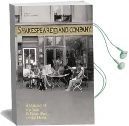 Shakespeare and Company, Paris: A History of the rag & Bone Shop of the Heart Audiobook download free by Krista Halverson