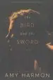 Audiobook The Bird and the Sword author Amy Harmon