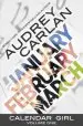 Audiobook Calendar Girl: Volume one: January, February, March author Audrey Carlan