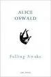 Audiobook Falling Awake author Alice Oswald
