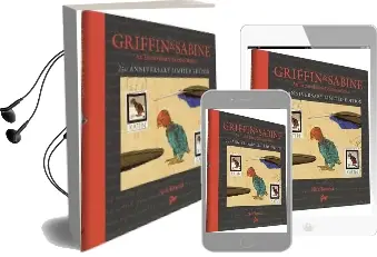 Griffin and Sabine 25Th Anniversary Edition: An Extraordinary Correspondence Audiobook download free by Nick Bantock