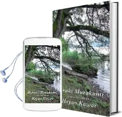 Haruki Murakami Goes to Meet Hayao Kawai Audiobook download free by Hayao Kawai