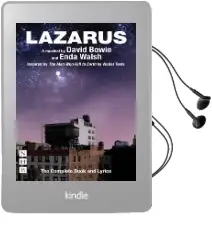 Lazarus: The Complete Book and Lyrics Audiobook download free by David Bowie