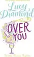 Audiobook Over you author Lucy Diamond
