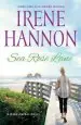Audiobook Sea Rose Lane: A Hope Harbor Novel author Irene Hannon
